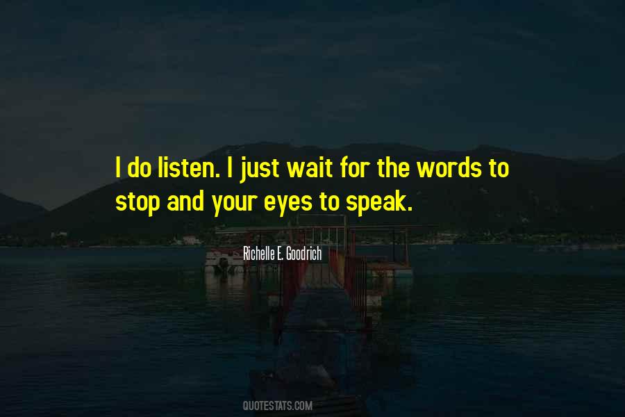 If Your Eyes Could Speak Quotes #326495