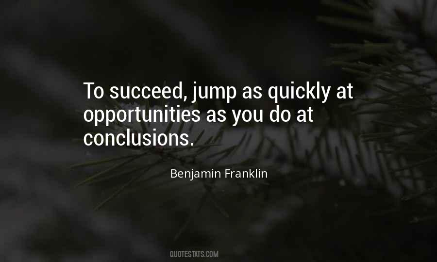 Do Not Jump To Conclusions Quotes #787088