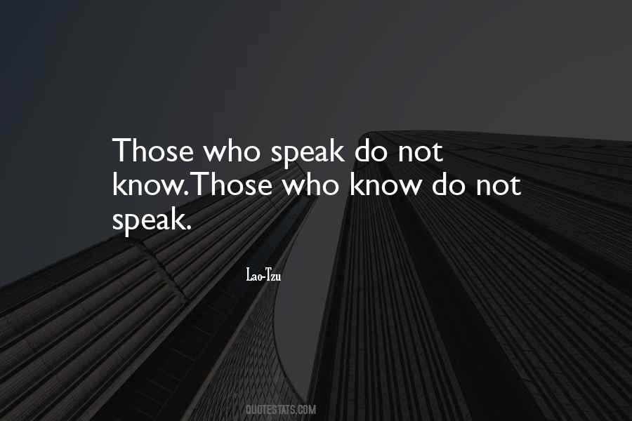 Do Not Know Quotes #9209