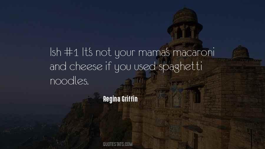 Spaghetti Noodles Quotes #714189