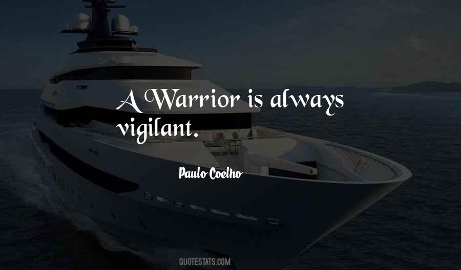 Life Warrior Quotes #958210