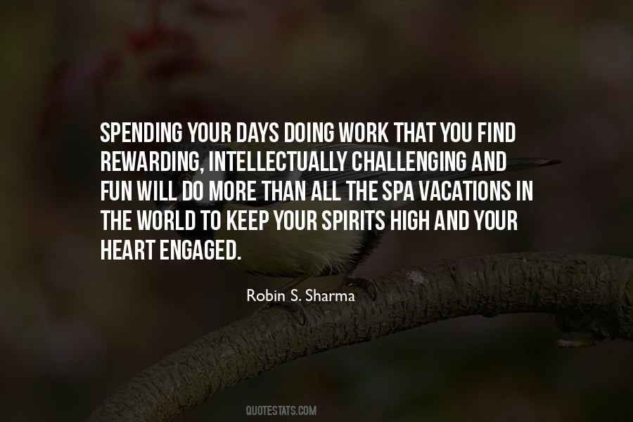 Challenging Yet Rewarding Quotes #582844