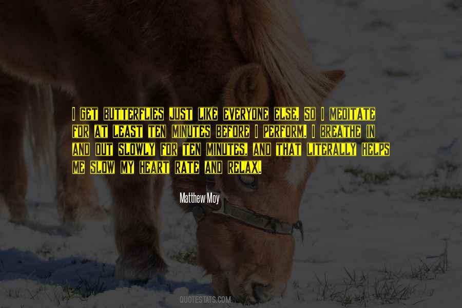Butterfly Heart Quotes #945681