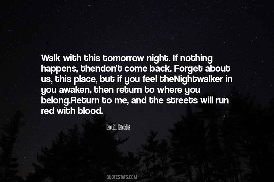 Walk In The Dark Quotes #1001622