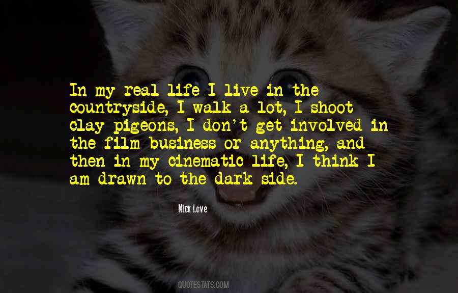 Walk In The Dark Quotes #1651331