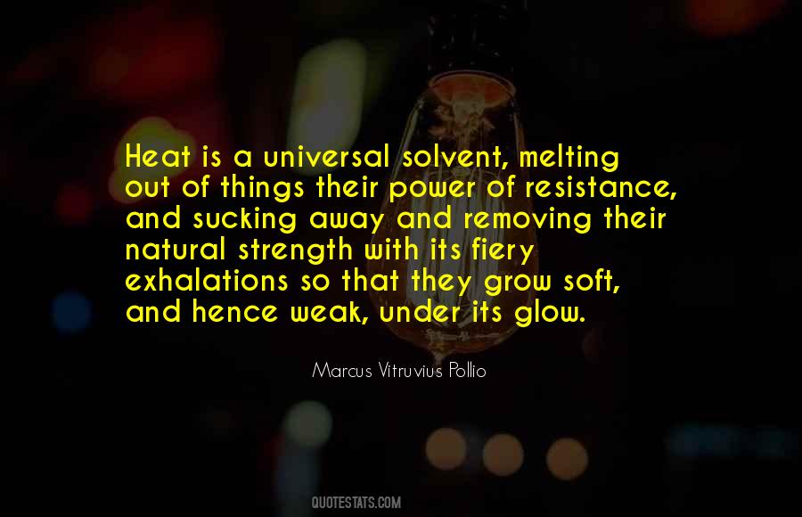 Be Soft But Not Weak Quotes #310238