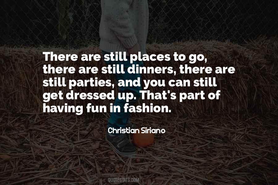 Still Having Fun Quotes #1674139