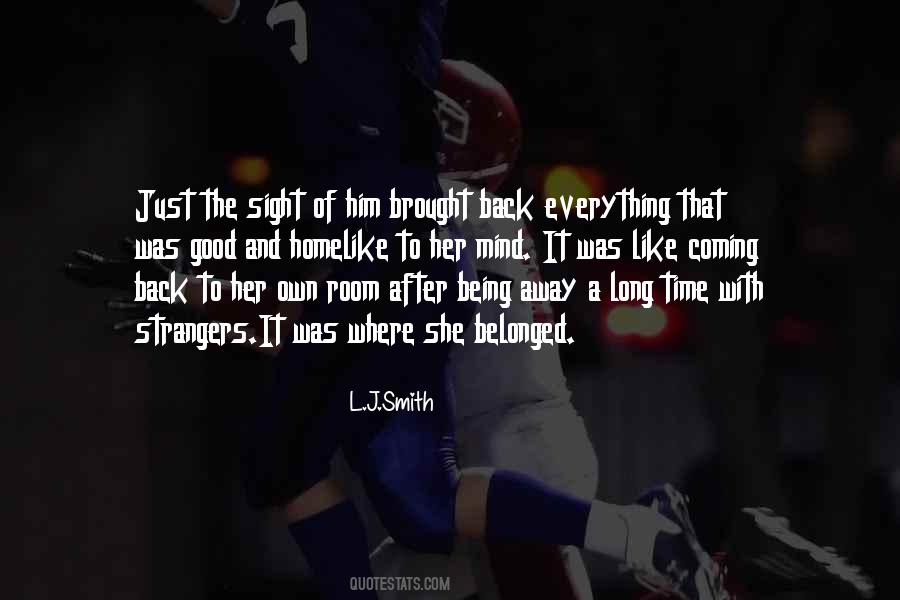 Quotes About Him Coming Back #1707862