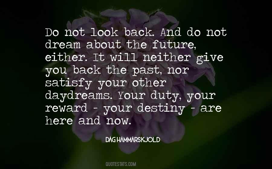 Do Not Look Back Quotes #703574