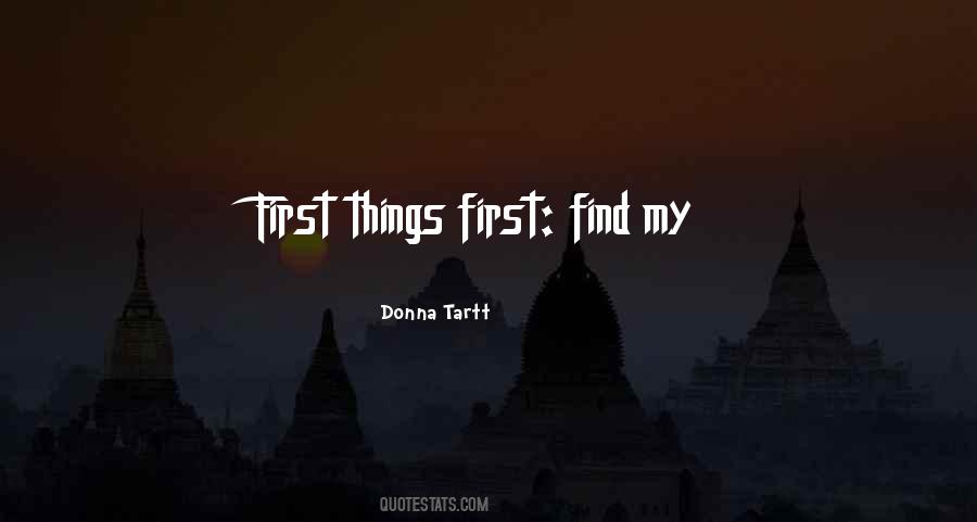 First Things Quotes #1852758