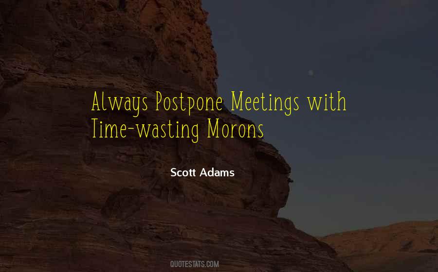 Do Not Postpone Quotes #520152