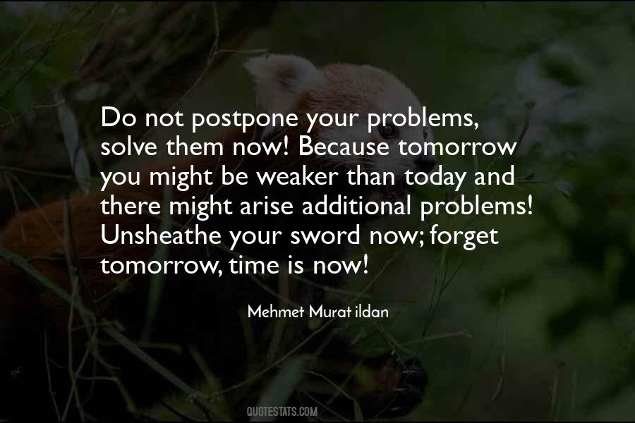 Do Not Postpone Quotes #641231