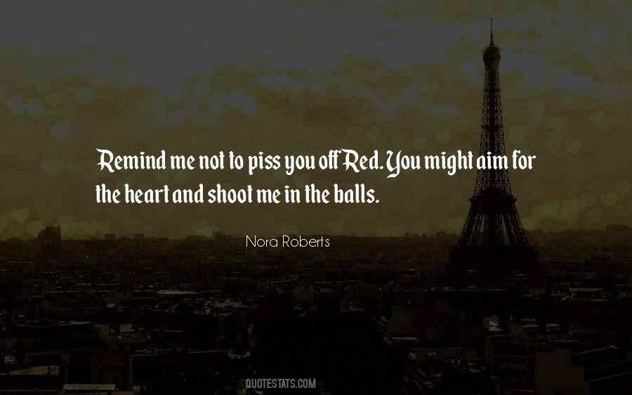 Shoot Me Quotes #1045487