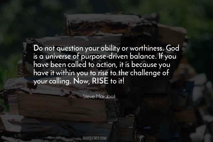 Do Not Question God Quotes #1524842