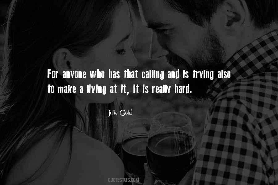 Living Hard Quotes #1198253