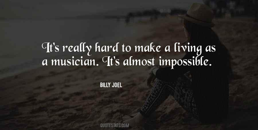Living Hard Quotes #1518599