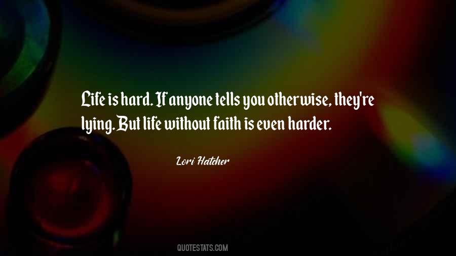 Living Hard Quotes #1621803