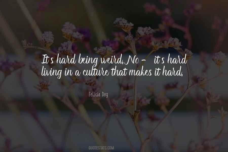 Living Hard Quotes #1642491