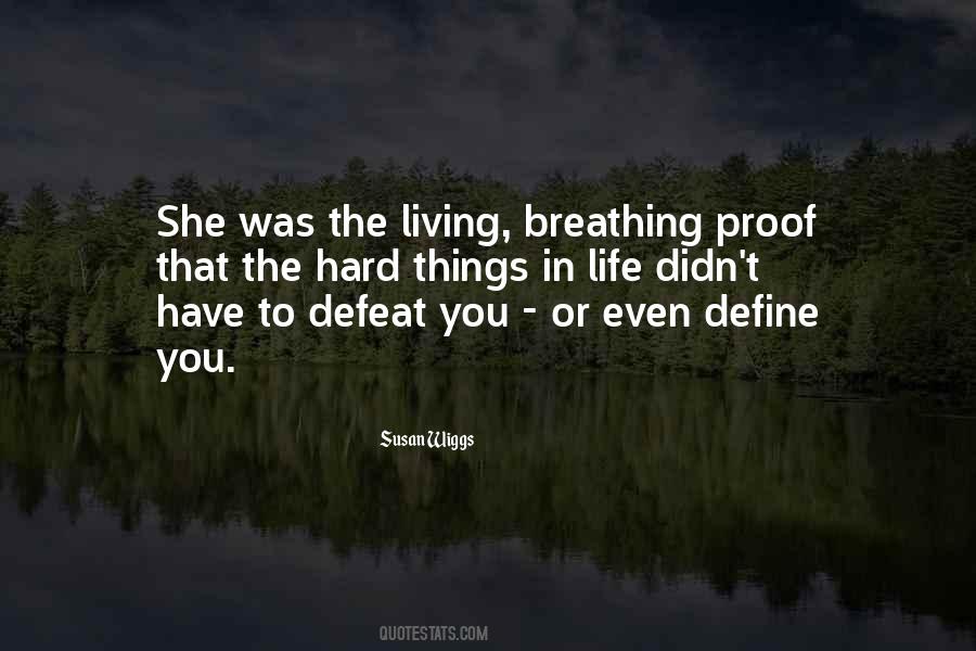 Living Hard Quotes #1804727