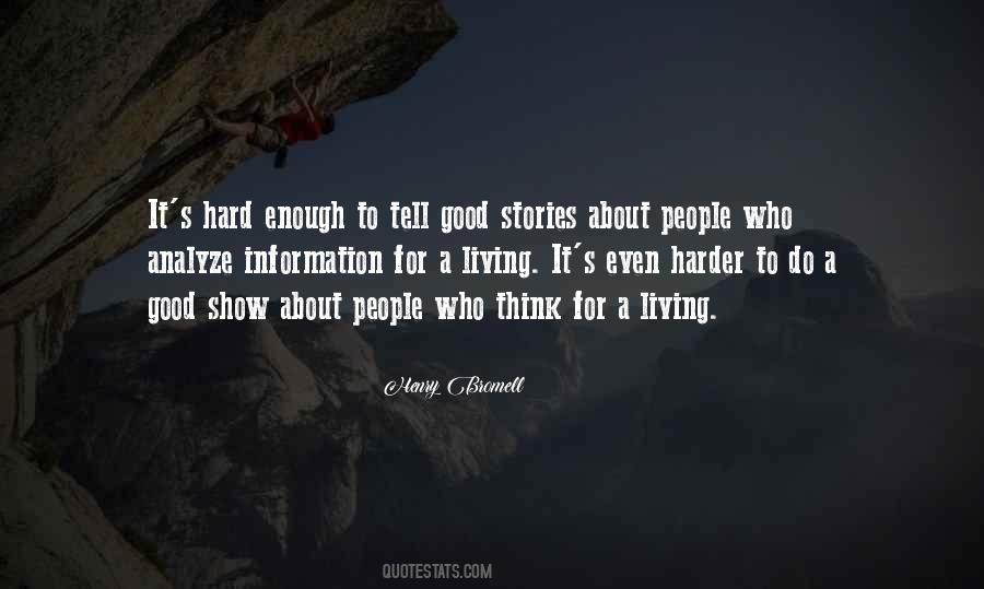 Living Hard Quotes #616501