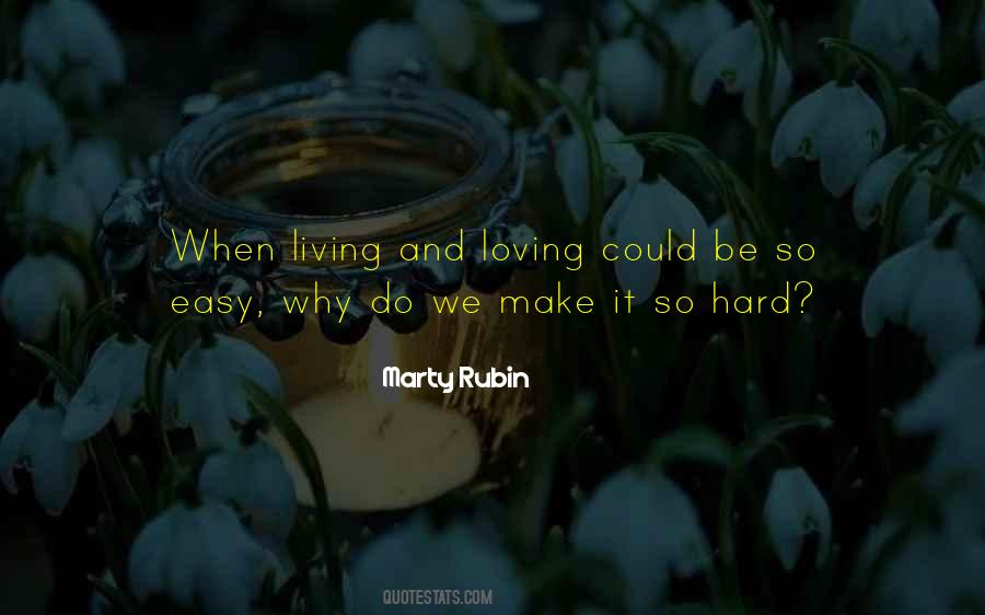 Living Hard Quotes #628670