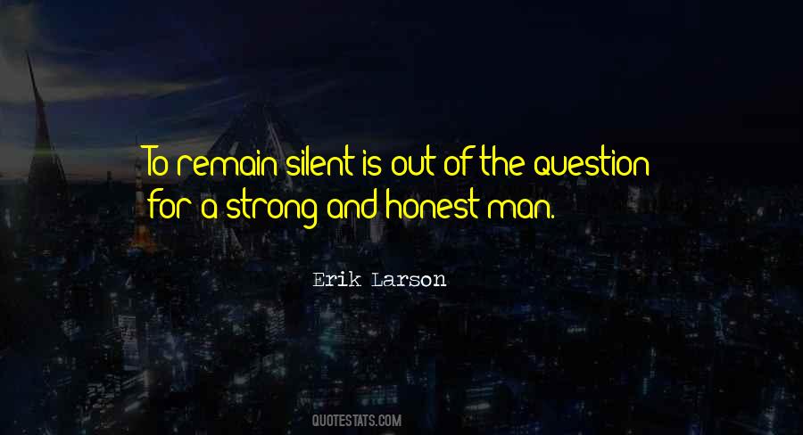Do Not Remain Silent Quotes #1850511