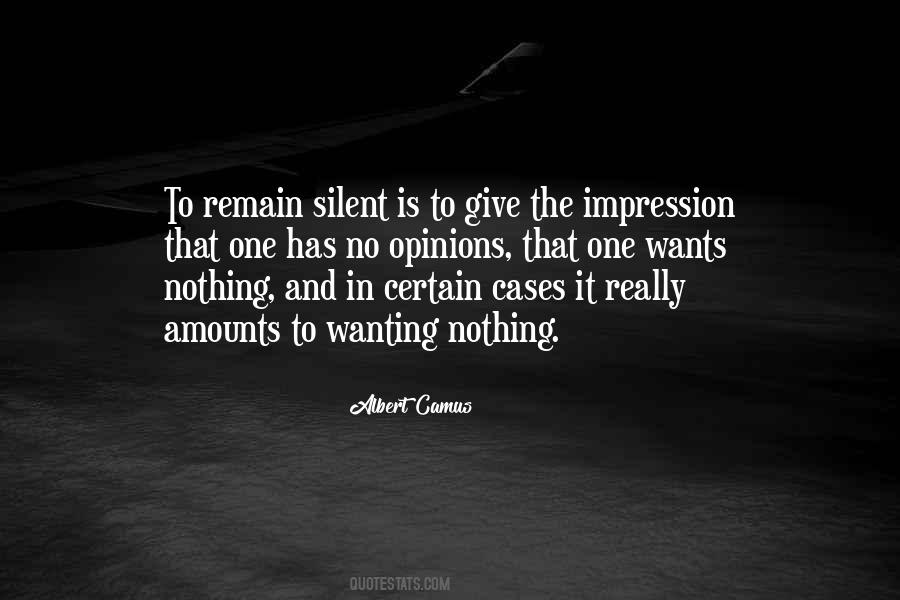 Do Not Remain Silent Quotes #334580