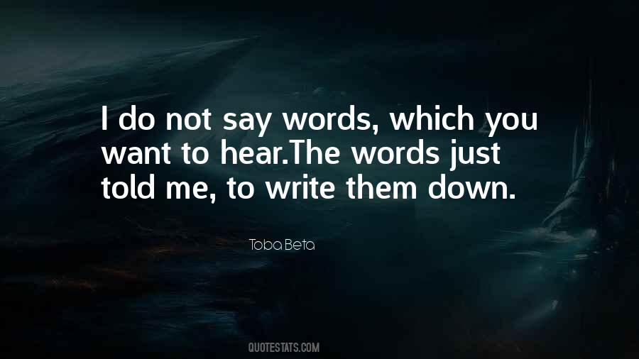 Do Not Say Quotes #1627032