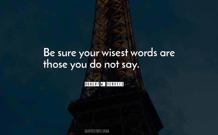 Do Not Say Quotes #995642