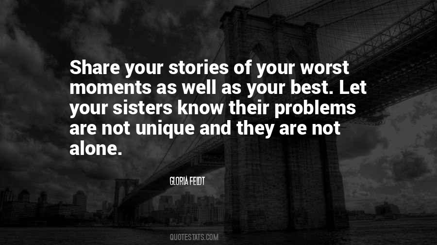 Do Not Share Your Problems Quotes #1003415