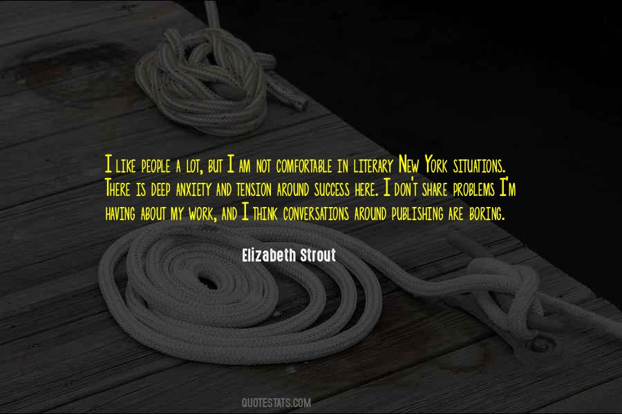 Do Not Share Your Problems Quotes #1008092
