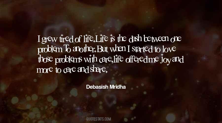 Do Not Share Your Problems Quotes #927323