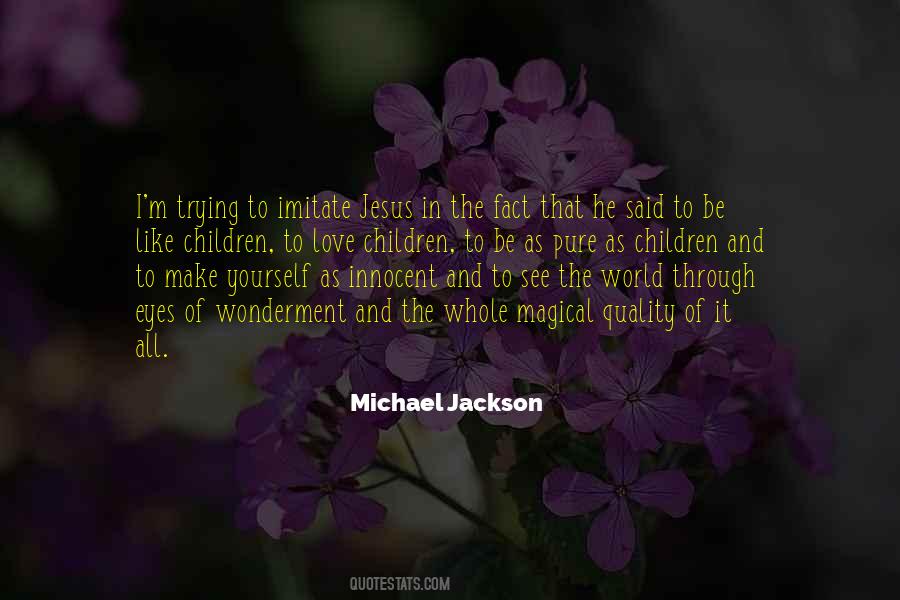 Best Michael Jackson Quotes #57770