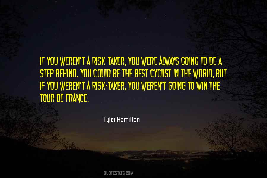 He Who Will Not Risk Cannot Win Quotes #1200989