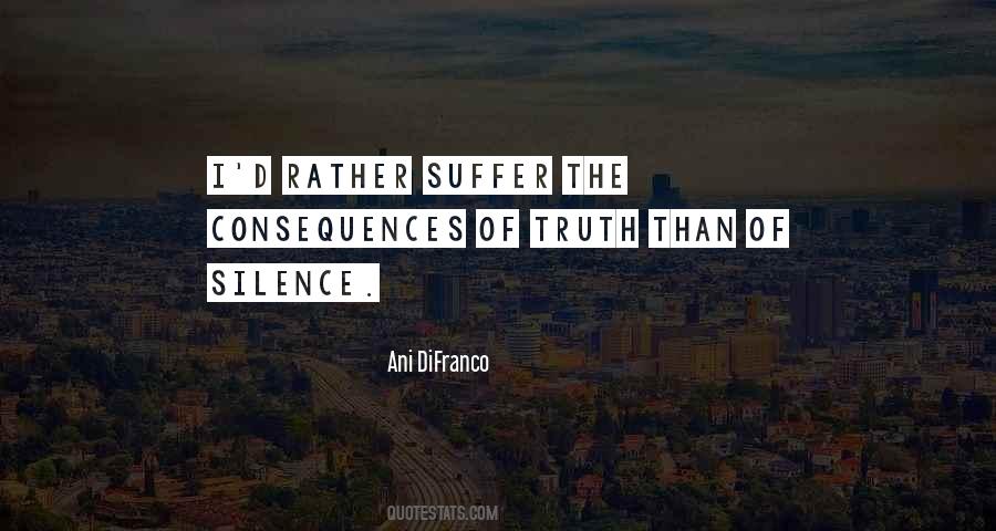 Do Not Suffer In Silence Quotes #1781201