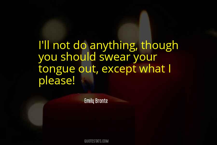 Do Not Swear Quotes #342907