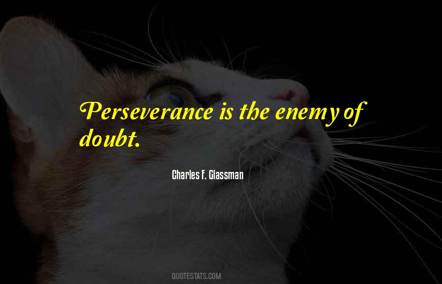 Perseverance Determination Quotes #1723016