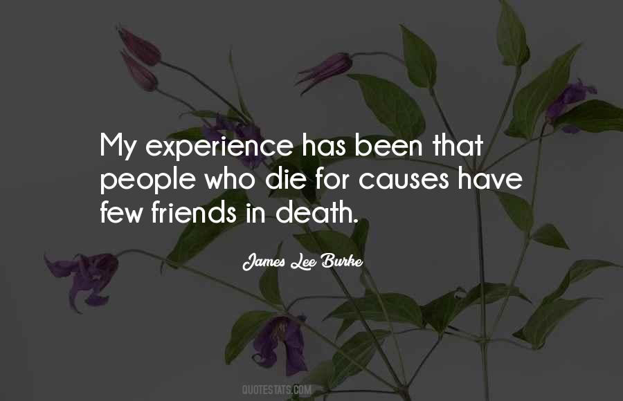 Friends Die Quotes #1388400