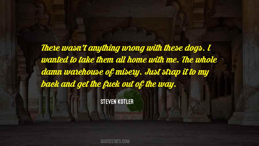 Dogs Home Quotes #1364820