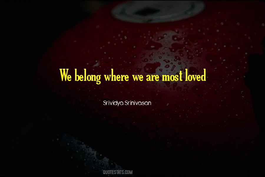 Quotes About Where We Are #1008034