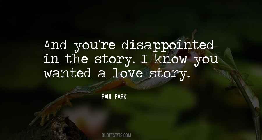 Disappointed By The One You Love Quotes #510387