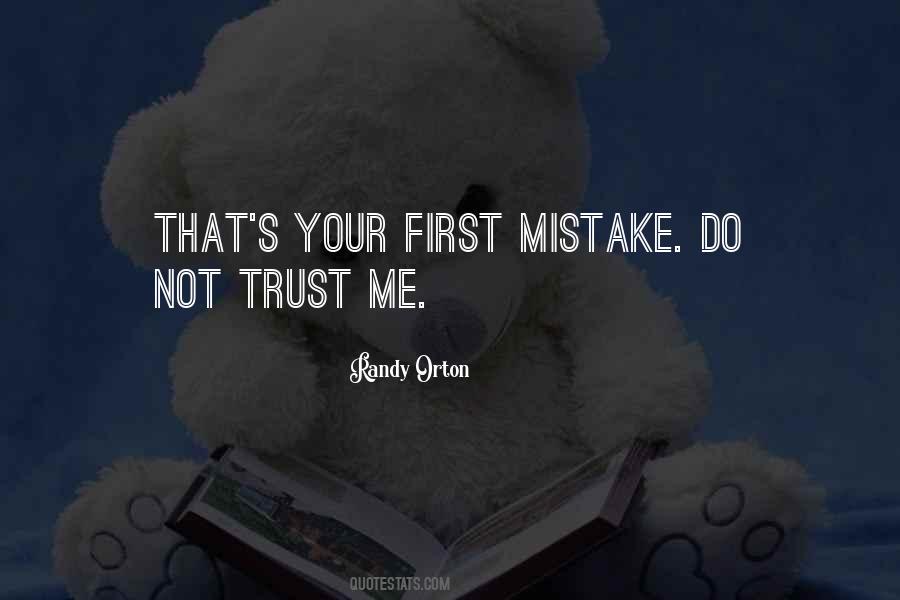 Do Not Trust Me Quotes #1327186