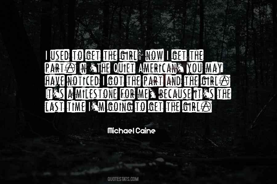 When A Girl Is Quiet Quotes #1329899