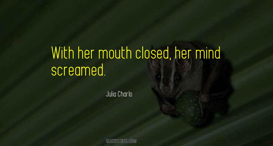 When A Girl Is Quiet Quotes #437582