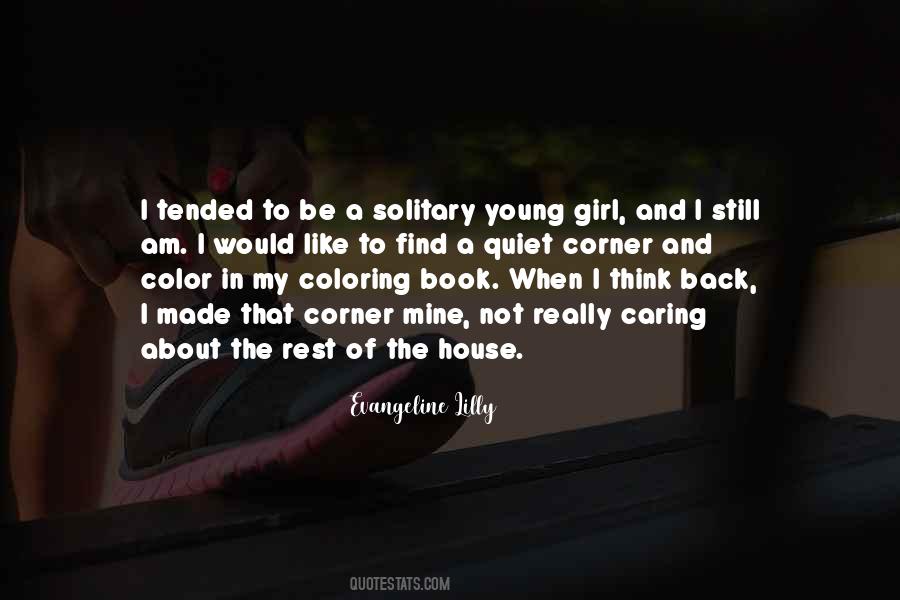 When A Girl Is Quiet Quotes #753199