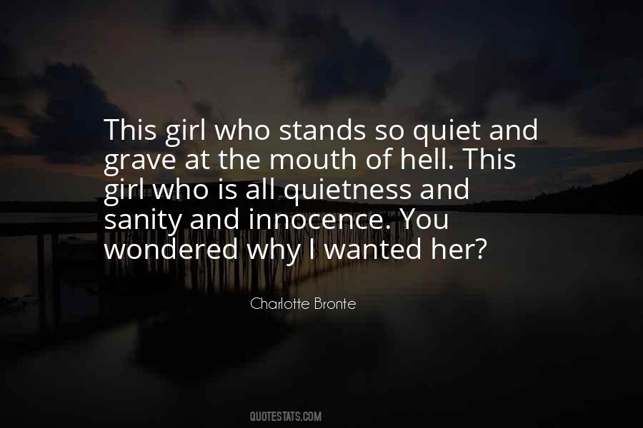 When A Girl Is Quiet Quotes #794595