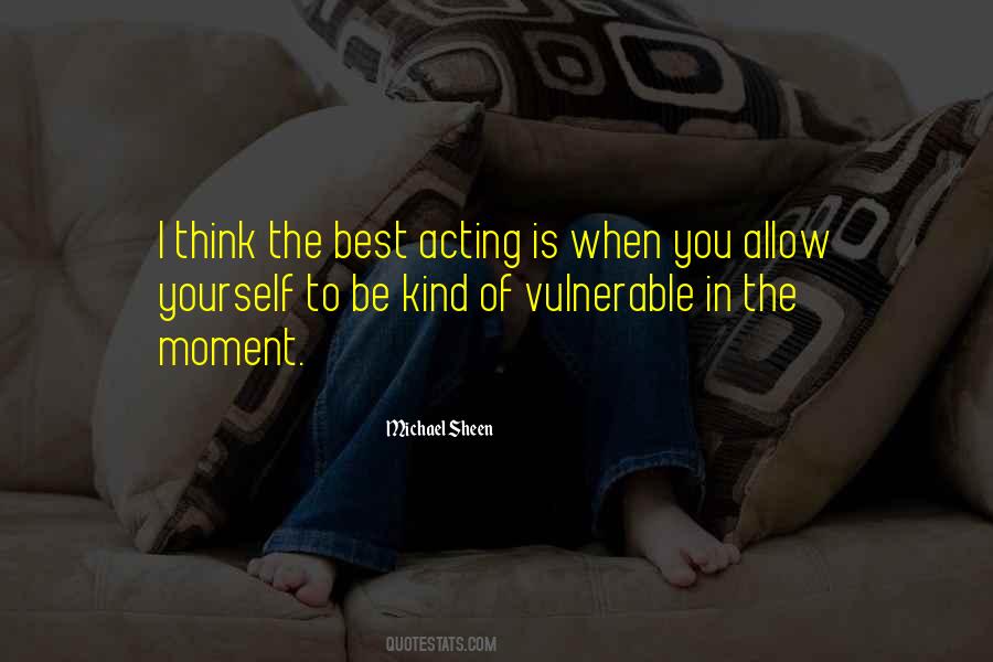 Best Be Yourself Quotes #1179395