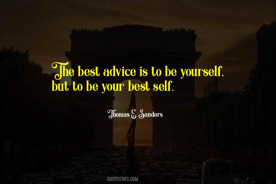 Best Be Yourself Quotes #1448391