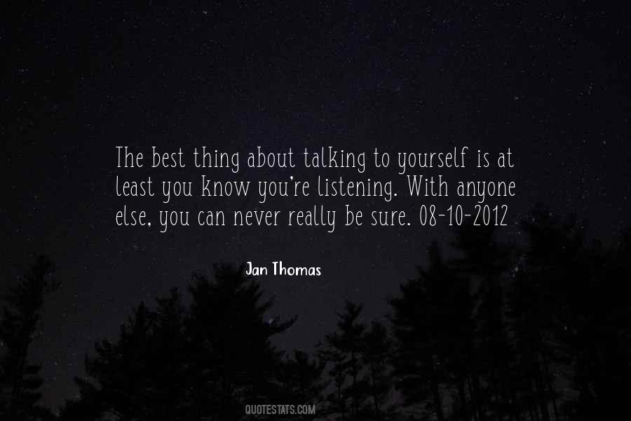 Best Be Yourself Quotes #862892