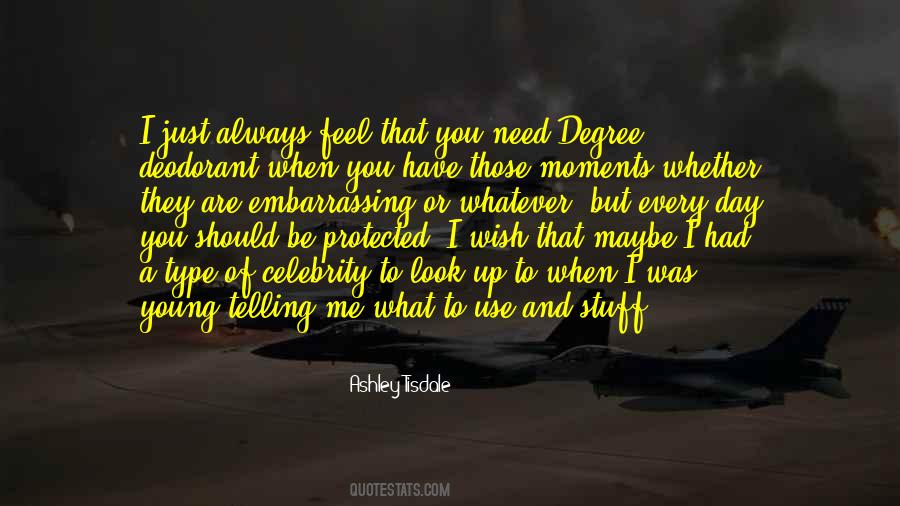 Always Be Young Quotes #1095689
